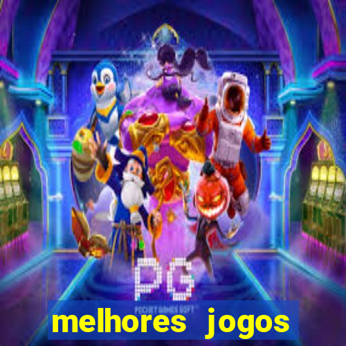 melhores jogos gratis para celular